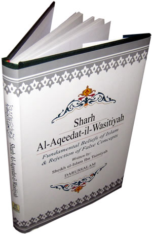 Sharh Al-Aqeedat Wasitiyah  (Explanation of the Creed)