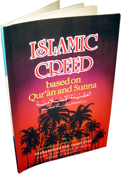 Islamic Creed Based on Quran and Sunnah