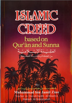Islamic Creed Based on Quran and Sunnah