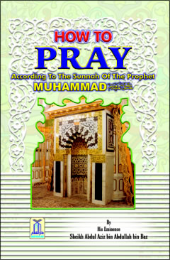 How to Pray According to the Sunnah