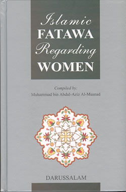 Islamic Fatawa Regarding Women