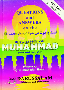 Q&A on the Biography of Prophet Muhammad (S) (2 Parts)