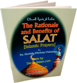 Rationale & Benefits of Salat, The