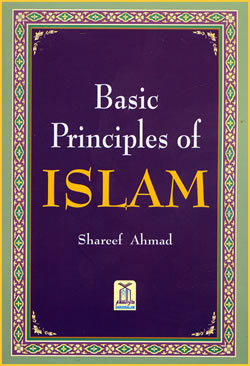 Basic Principles of ISLAM