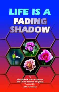 Life is a Fading Shadow