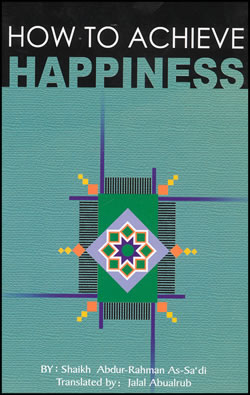 How to Achieve Happiness