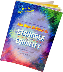 Abu Dhar Al-Gifari (R) Struggle for Equality