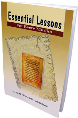 Essential Lessons for Every Muslim