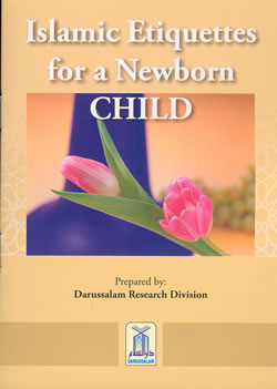 Islaamic Etiquettes for a Newborn Child
