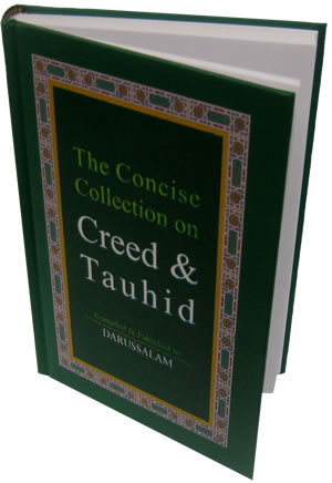 Concise Collection on Creed and Tauhid (Large)