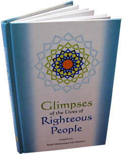 Glimpses of the Lives of Righteous People