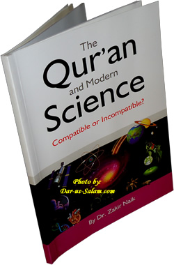 Qur'an & Modern Science - Compatible or Incompatible?