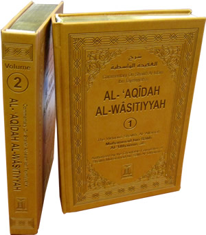 Al-'Aqidah Al-Wasitiyyah (2 Vol. Set)
