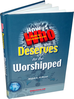 Who Deserves to be Worshiped