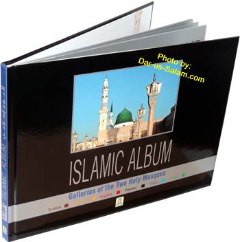 Islamic Album - Galleries of the Two Holy Mosques