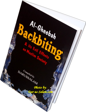 Backbiting & its Evil Effects on Muslim Society