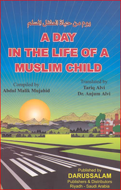 Day in the Life of a Muslim Child