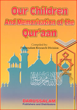 Our Children and Memorization of the Quraan