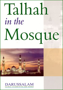 Talhah in the Mosque