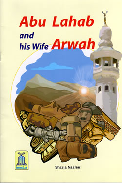 Abu Lahab and his Wife Arwah