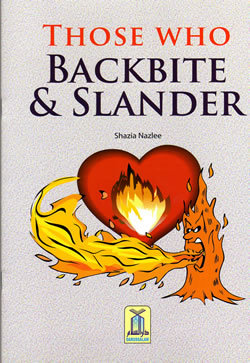 Those Who Backbite & Slander