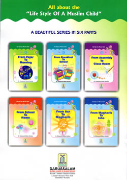 Life Style of a Muslim Child Series (6 Books)