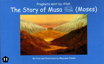 #11: Story of Musa (Moses)