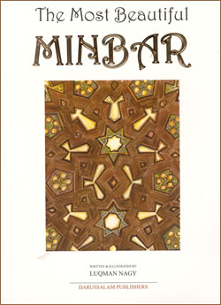 Most Beautiful Minbar - The Story of Masjid Al-Aqsa