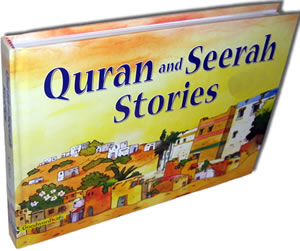 Quran and Seerah Stories