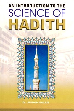 Science of Hadith (An Introduction)