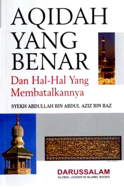 Indonesian: Aqidah Yang Benar Dan Hal-Hal Yang Membatalkannya