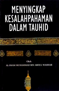 Indonesian: Menyingkap Kesalahpahaman Dalam Tauhid