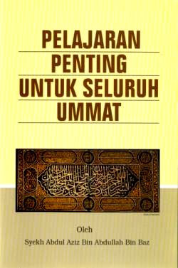 Indonesian: Pelajaran Penting Untuk Seluruh Ummat