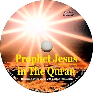 Prophet Jesus in The Quran (CD/Tape)
