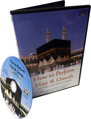 How to Perform Hajj & Umrah (DVD)