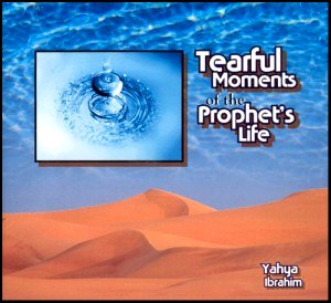 Tearful Moments of the Prophet's Life (6 CDs)