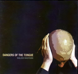 Dangers of the Tongue (CD)
