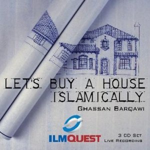 Let's Buy a House Islamically (3 CDs)