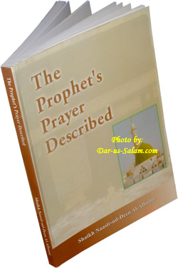 Prophet's Prayer Described