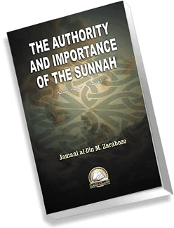 Authority and Importance of the Sunnah