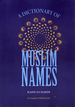 Dictionary of Muslim Names