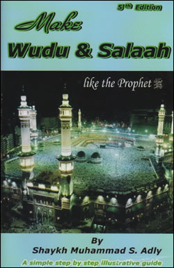 Make Wudu & Salaah like the Prophet (S)