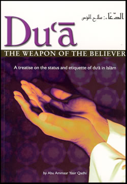Dua: The Weapon of the Believer