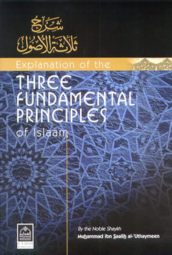 Three Fundamental Principles of Islaam
