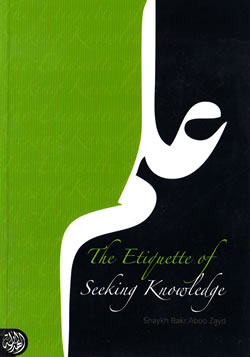Etiquette of Seeking Knowledge