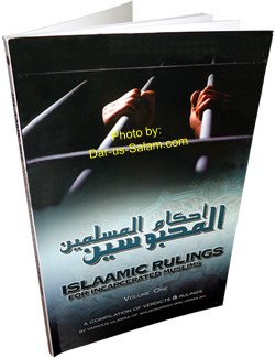 Islaamic Rulings for Incarcerated Muslims (Vol. 1)
