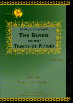 The Beard and other Traits of Fitrah