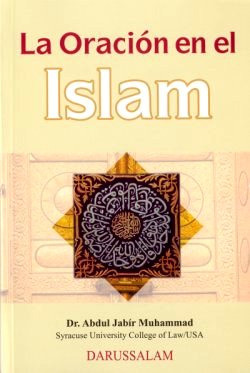 Spanish: La Oracion en el Islam