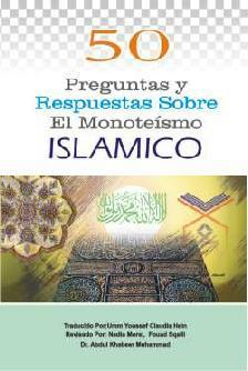 Spanish: 50 Preguntas Y Respuestas Sobre El Montoesismo Islamico