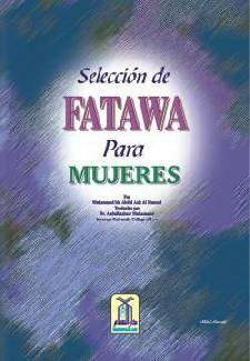 Spanish: Seleccion De Fatawa Para Muheres